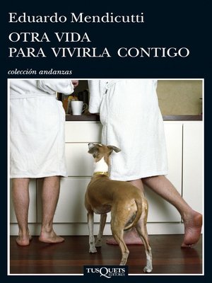 cover image of Otra vida para vivirla contigo